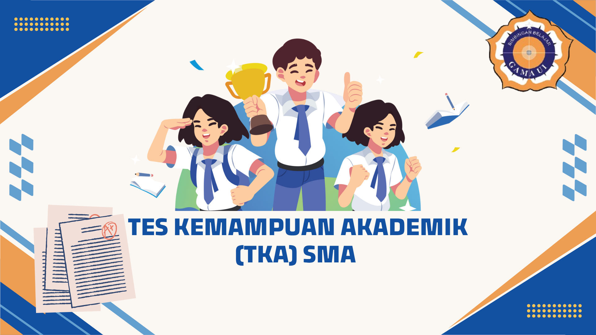 TES KEMAMPUAN AKADEMIK (TKA) SMA