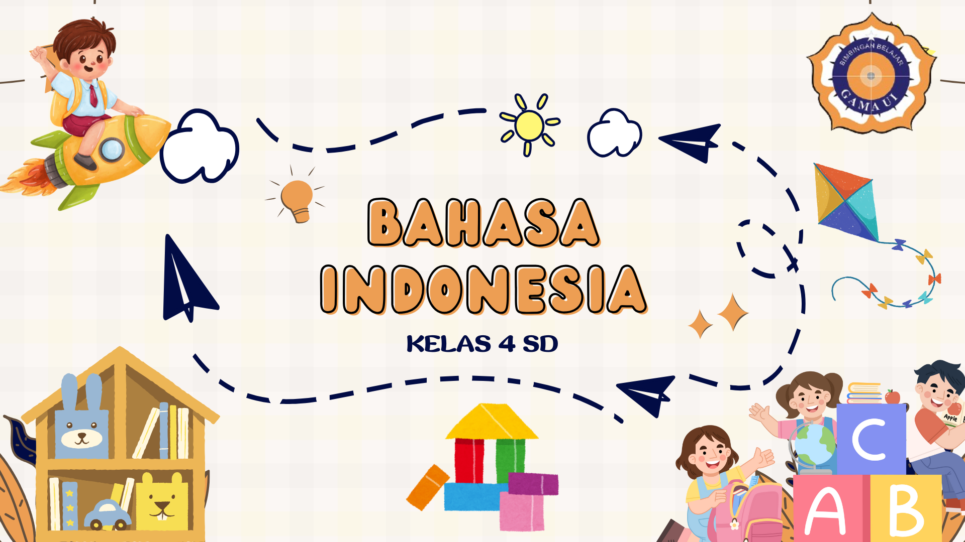 Bahasa Indonesia - Kelas 4 SD
