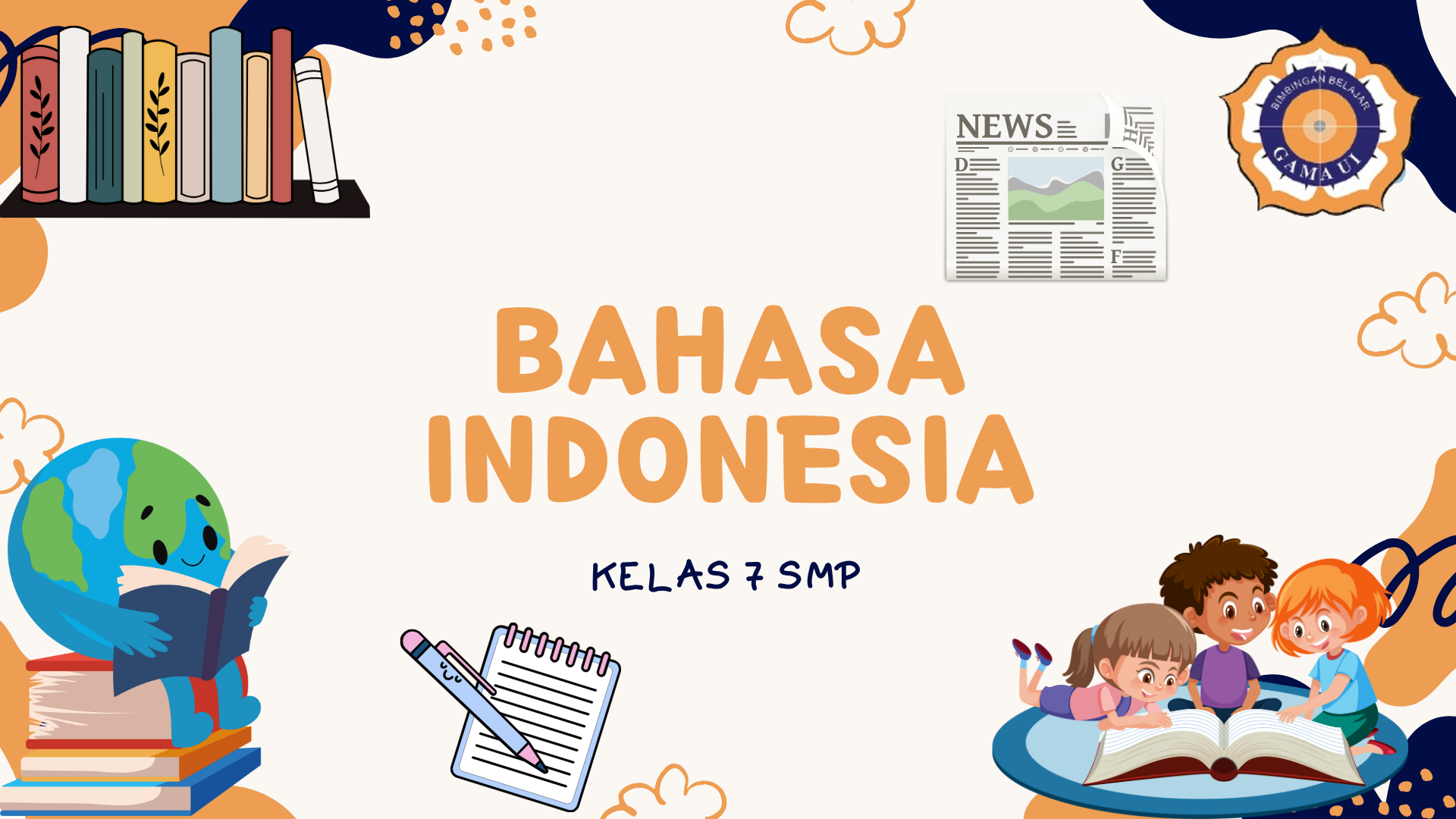 Bahasa Indonesia - Kelas 7 SMP