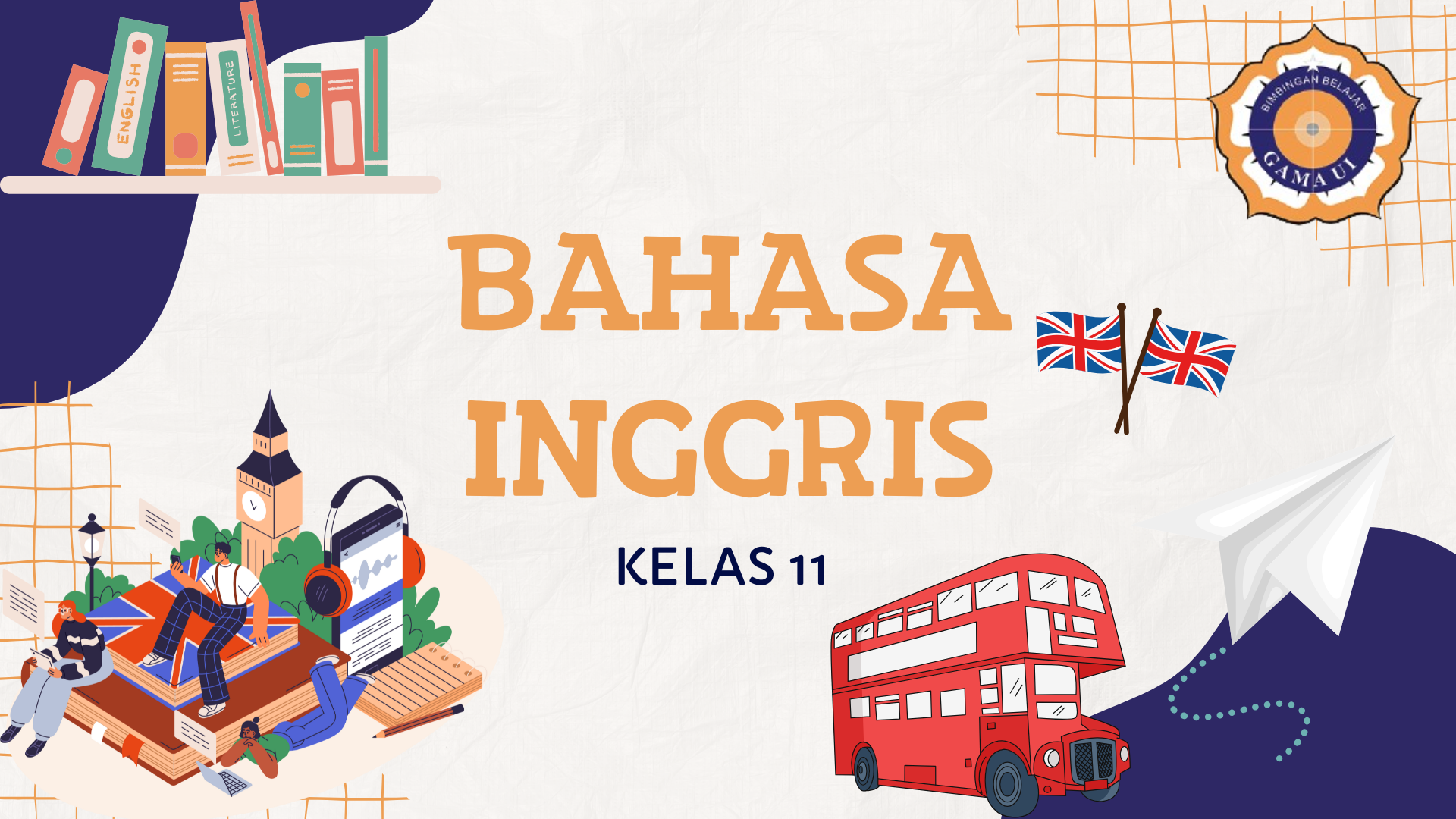 Bahasa Inggris - Kelas 11 SMA