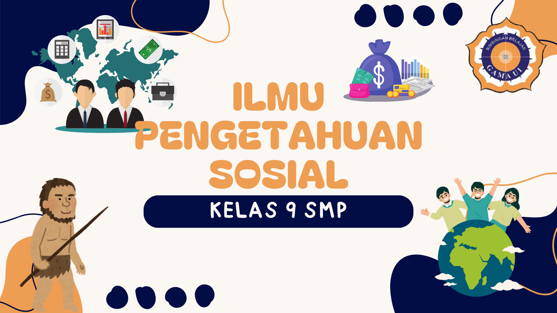 Ilmu Pengetahuan Sosial - Kelas 9 SMP